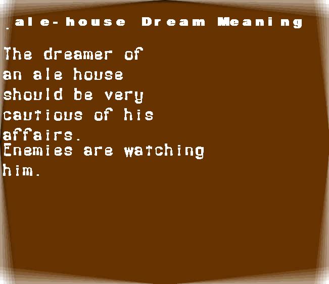  dream meanings ale-house