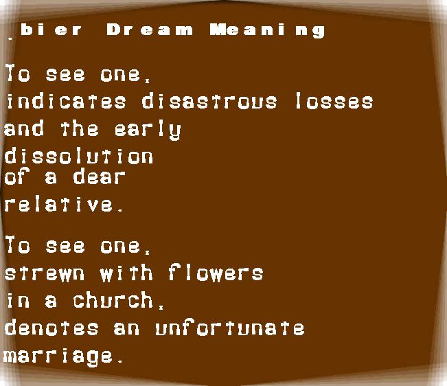  dream meanings bier