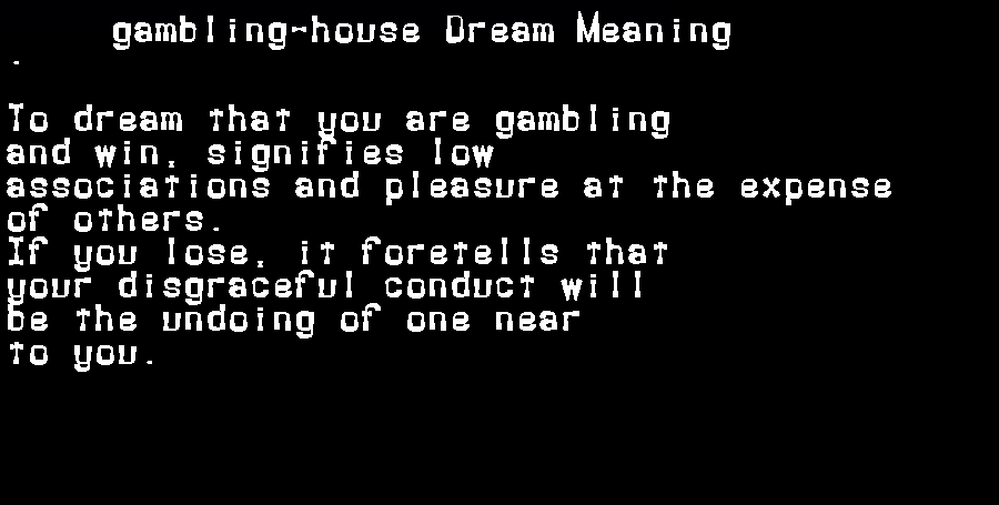  dream meanings gambling-house