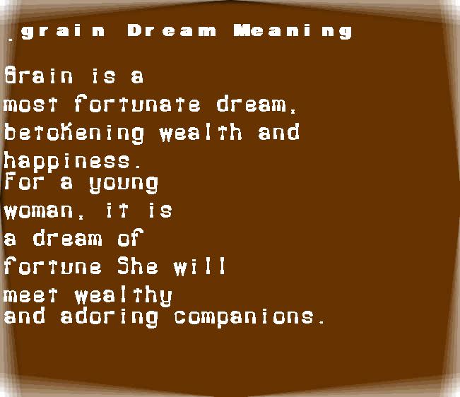  dream meanings grain