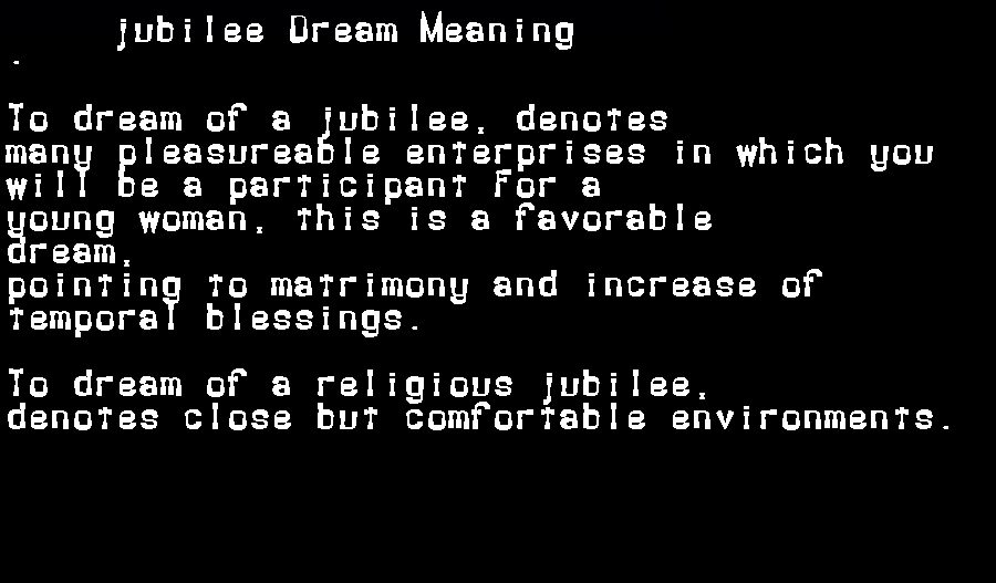  dream meanings jubilee