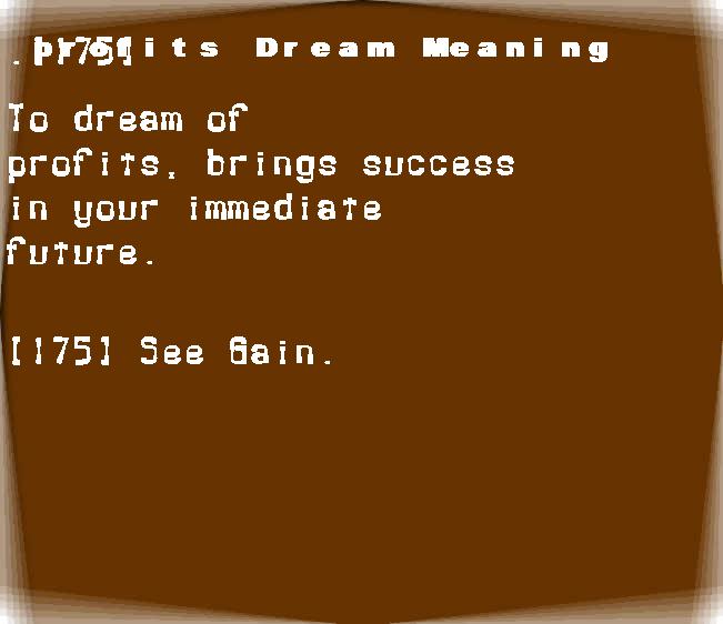  dream meanings profits