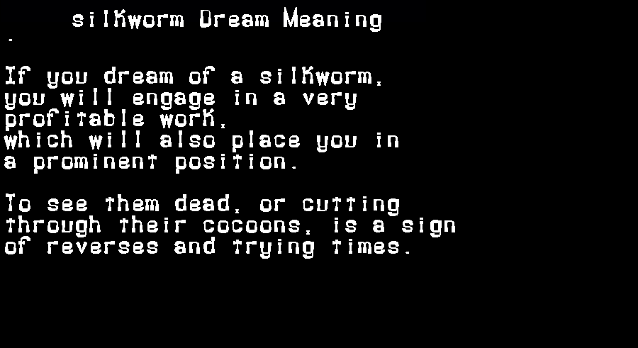  dream meanings silkworm