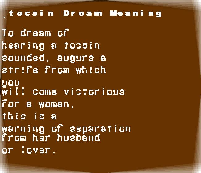  dream meanings tocsin