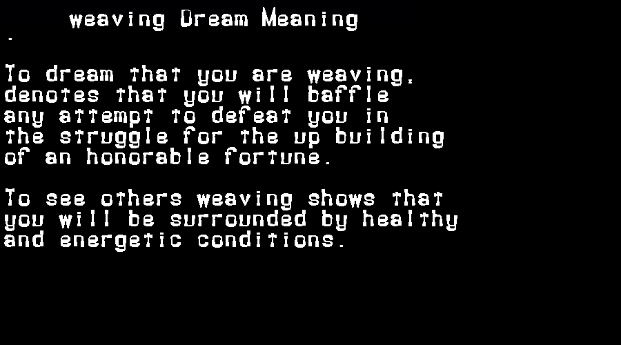  dream meanings weaving